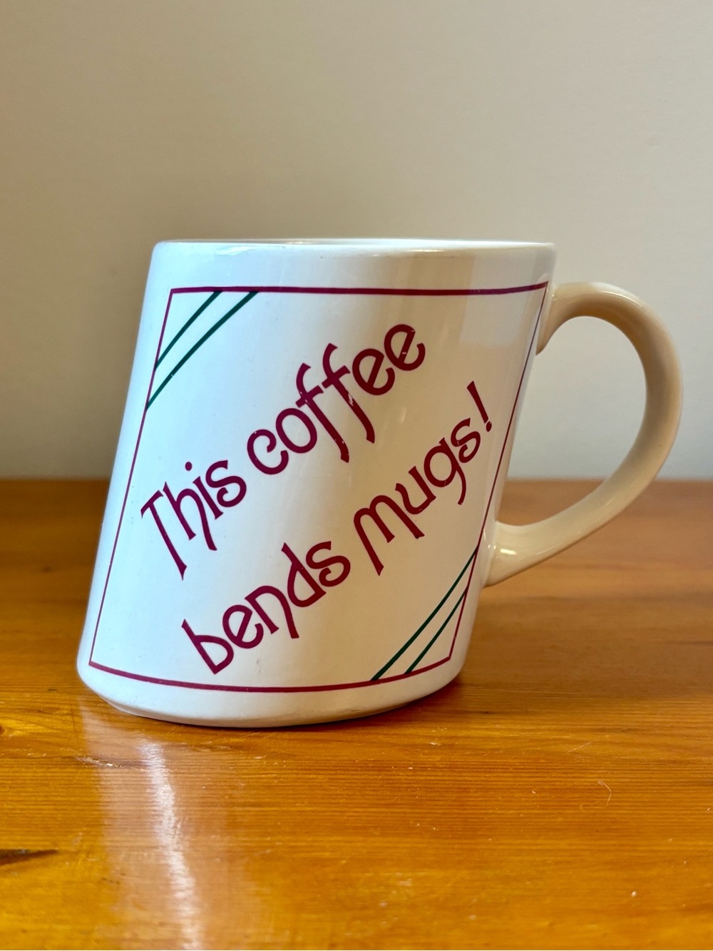 Vintage Coffee Mug Slants by Papel “THIS COFFEE BENDS MUGS!” Ceramic Cup